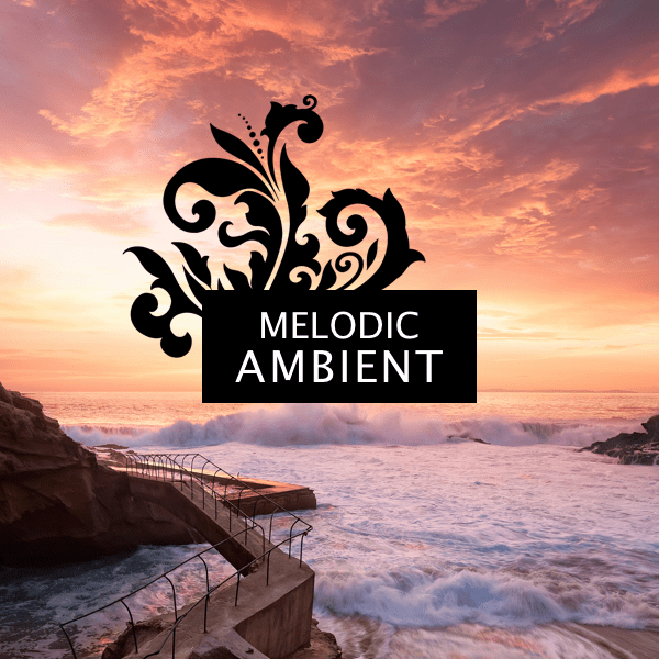 Melodic Ambient